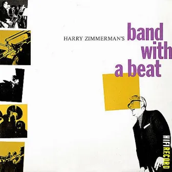 Band with a Beat by Harry Zimmerman