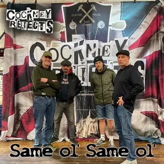 Same Ol' Same Ol' by Cockney Rejects