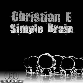 Simple Brain by Christian E