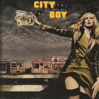 Young Men Gone West/Book Early by City Boy