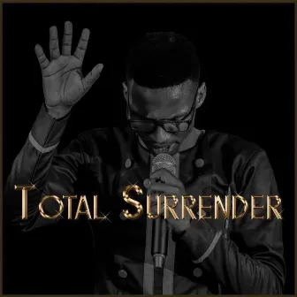 Total Surrender (Live) by Sphiwo