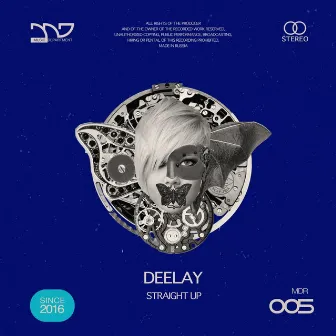 Straight Up by Deelay