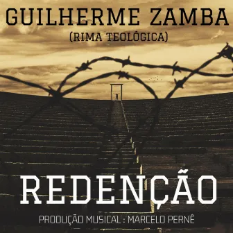 Redenção by Guilherme Zamba