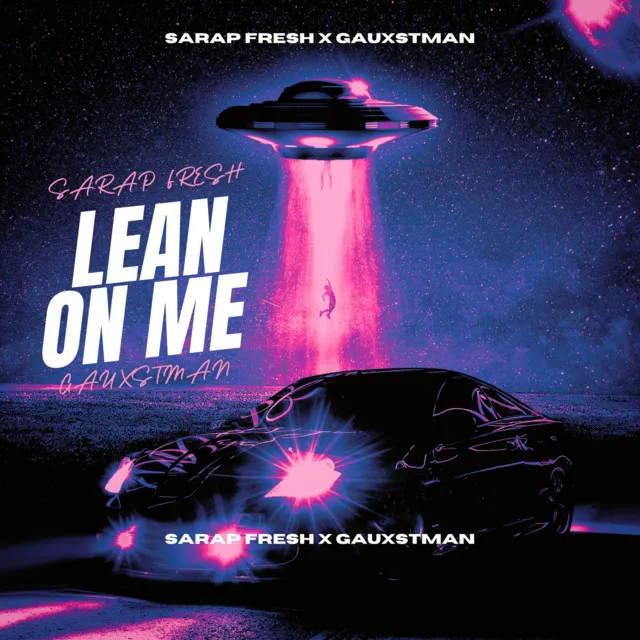 Lean On Me