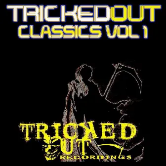 Tricked Out Classics, Vol. 1 by Omar Santana