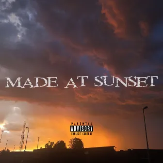 Made At Sunset by Sgo RSA