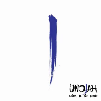 Colour to the People by Unojah