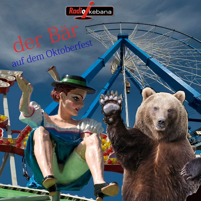 Der Bär auf dem Oktoberfest