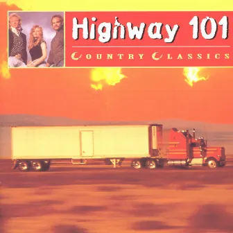 Country Greats - Highway 101 by Highway 101