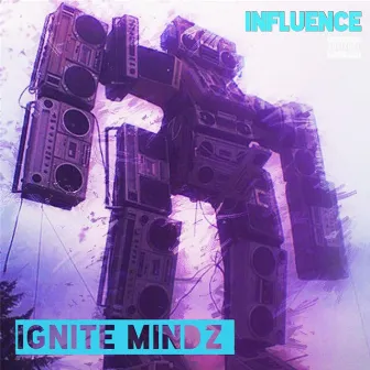 Influence by Ignite Mindz