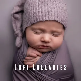 Lofi Lullabies: Chill Music for Babies by Sandman’s Music Box