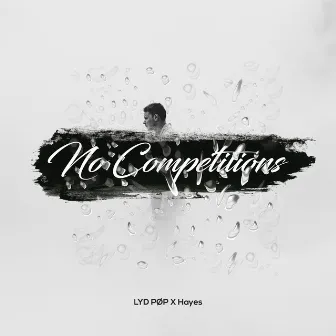 No Competitions by Hayes