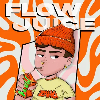 Flow Juice by Zahu