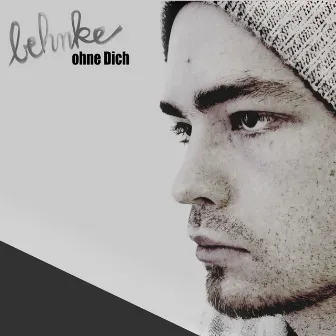 Ohne Dich by Behnke