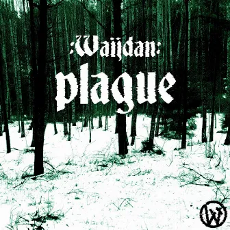 Plague by :Waijdan: