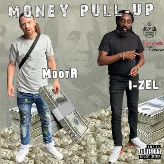 Money Pull - Up by M Dot R