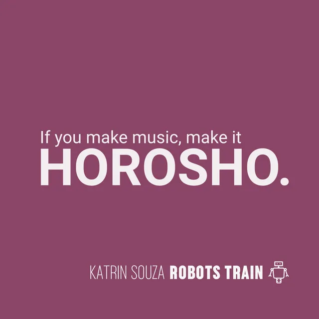 Robots Train - Original Mix