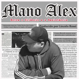 Entre o Silêncio e a Resistência by Mano Alex