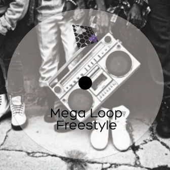 FreeStyle by Mega Loop