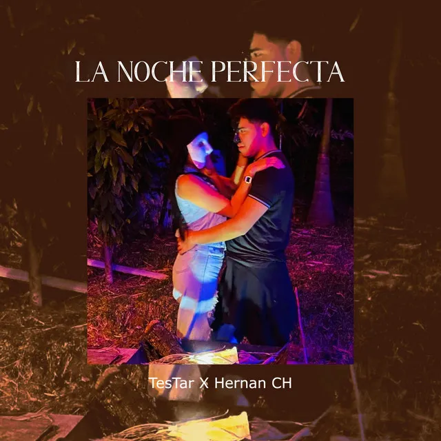 La Noche Perfecta