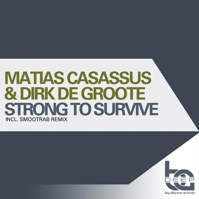 Strong to Survive - Original Mix