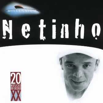 20 Grandes Sucessos De Netinho by Netinho