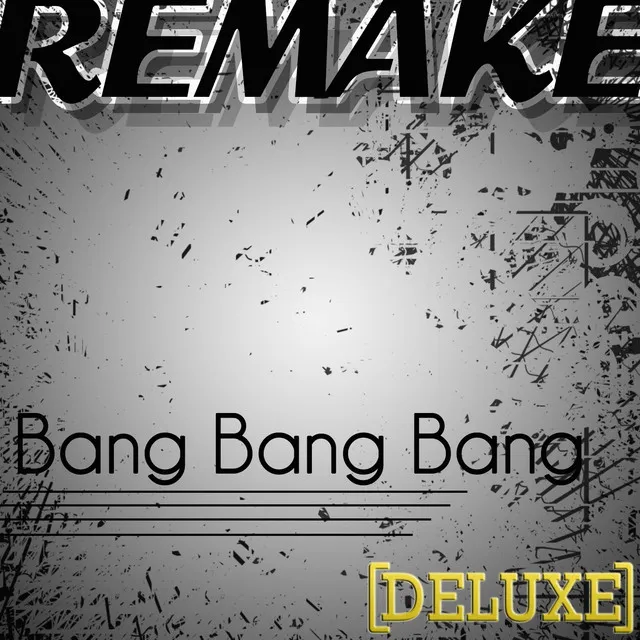 Bang Bang Bang (Selena Gomez & The Scene Remake) - Instrumental