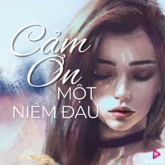 Cảm Ơn Một Niềm Đau by Mỹ Hạnh