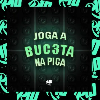 Joga a Buc3Ta na P1Ca by MC FEFE SP