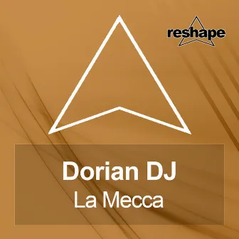 La Mecca by Dorian Dj