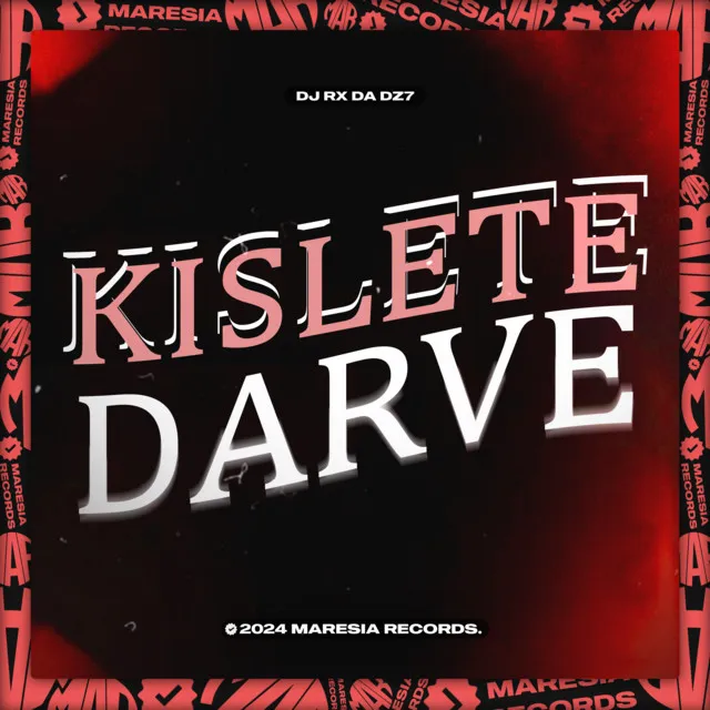 KISLETE DARVE