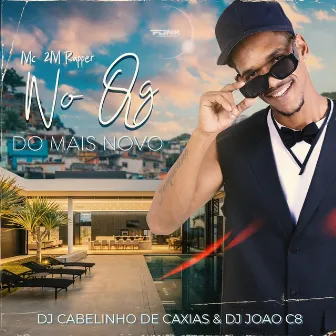 No Qg do Mais Novo by DJ JOAO C8