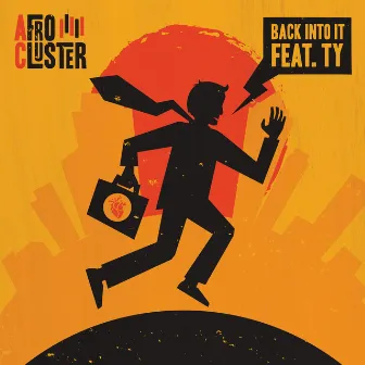 Back into It by Afro Cluster