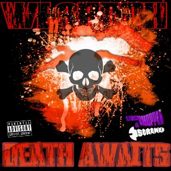 Death Awaits (Remastered) by Weerdoh