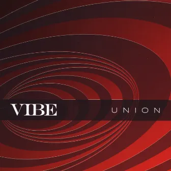 Union by Vibe