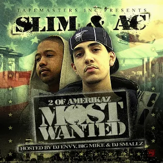 2 of Amerikaz Most Wanted ( Hosted by DJ Envy, Big Mike & DJ Smallz ) by AC