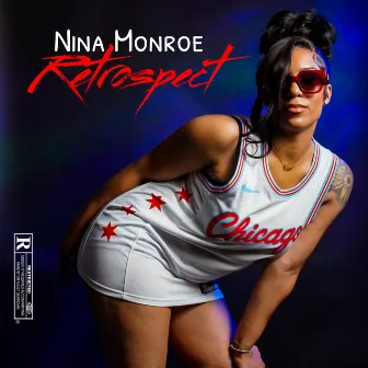 Retrospect by Nina Monroe