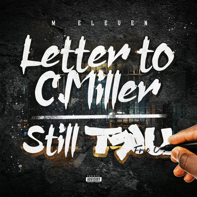 Letter To C.Miller/Still Tru