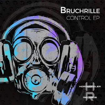 Control EP by Bruchrille