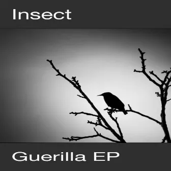 Guerilla EP by Insect