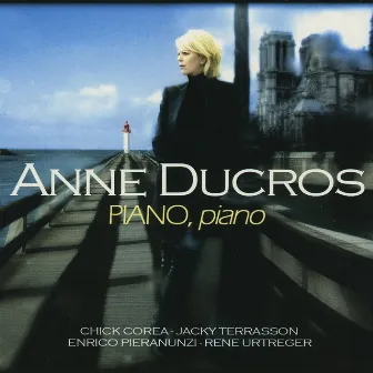 Piano, Piano by Anne Ducros