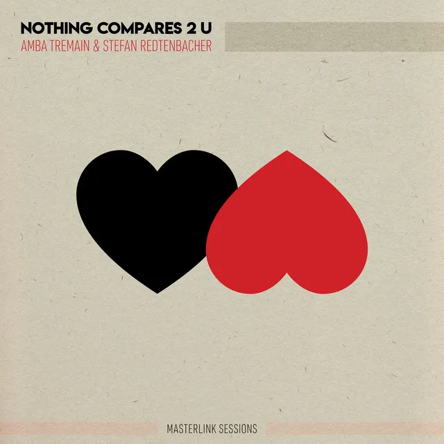 Nothing Compares 2 U - Masterlink Sessions