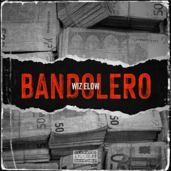 Bandolero by Wiz Elow