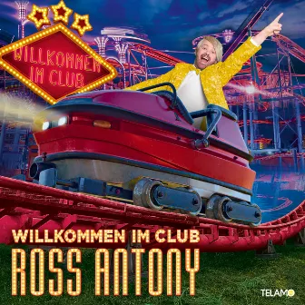 Willkommen im Club: 20 Jahre by Ross Antony