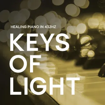 Healing Keys of Light by Abe Hathot