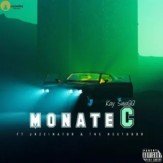 Monate C by Kay SwaQQ