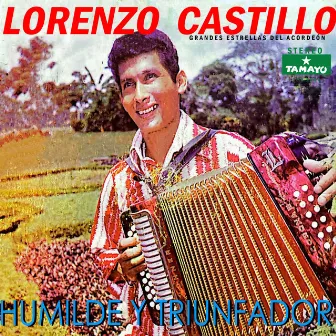 Humilde y triunfador by Lorenzo Castillo