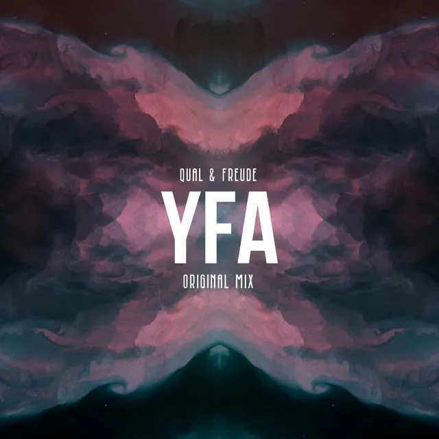 YFA - Original Mix