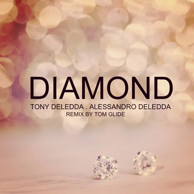 Diamond - Tom Glide's 6PM Beach Radio Edit