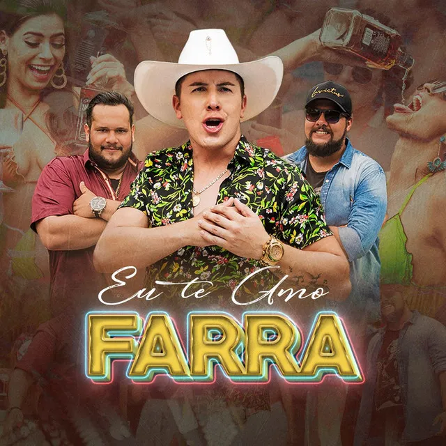 Eu Te Amo Farra - Ao Vivo